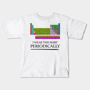 'NaCl Life Periodic Table' Amazing Science Chem Gift Kids T-Shirt